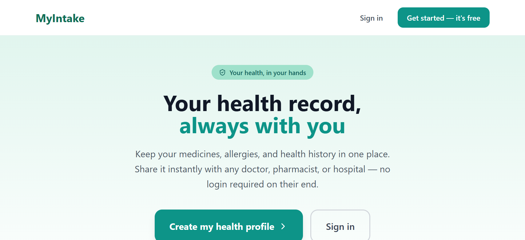 MyIntake landing page: your health record, always with you